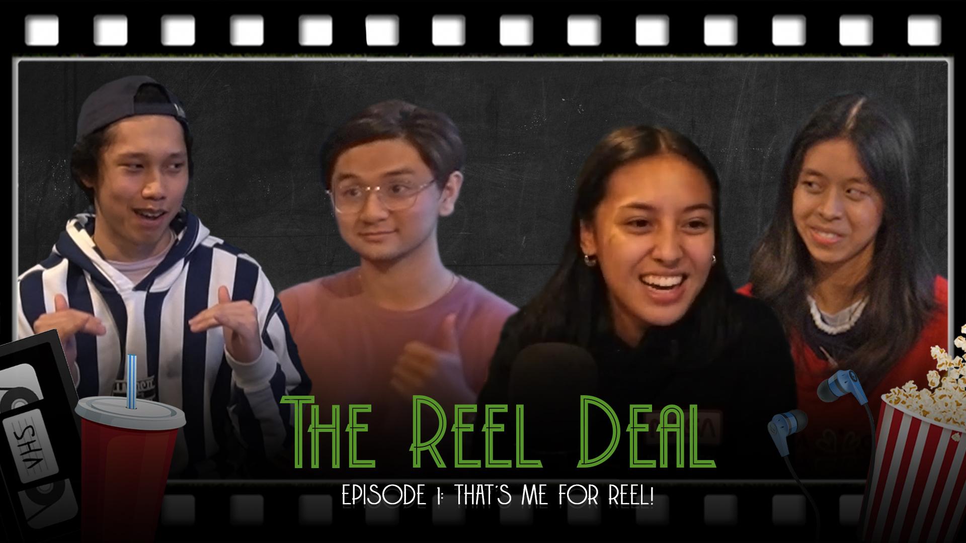 Post of The Reel Deal Ep 4